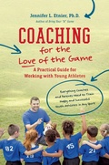 Cover: Coaching for the Love of the Game - The University of North Carolina Press