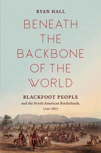 Enlarge image Cover: Beneath the Backbone of the World - The University of North Carolina Press