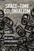 Cover: Space-Time Colonialism - The University of North Carolina Press