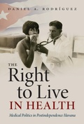 Cover: The Right to Live in Health - The University of North Carolina Press