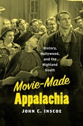Cover: Movie-Made Appalachia - The University of North Carolina Press
