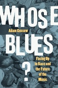 Cover: Whose Blues? - The University of North Carolina Press
