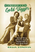 Cover: American Gold Digger - The University of North Carolina Press