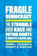 Cover: Fragile Democracy - The University of North Carolina Press