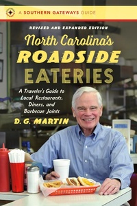 Abbildung von: North Carolina's Roadside Eateries, Revised and Expanded Edition - The University of North Carolina Press