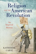 Cover: Religion and the American Revolution - Omohundro Institute and UNC Press
