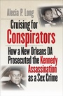 Cover: Cruising for Conspirators - The University of North Carolina Press