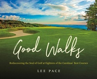 Enlarge image Cover: Good Walks - The University of North Carolina Press