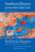 Cover: Southern History across the Color Line, Second Edition - The University of North Carolina Press