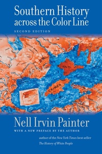 Enlarge image Cover: Southern History across the Color Line, Second Edition - The University of North Carolina Press