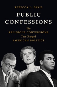 Enlarge image Cover: Public Confessions - The University of North Carolina Press
