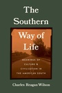 Cover: The Southern Way of Life - The University of North Carolina Press