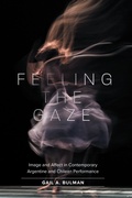 Cover: Feeling the Gaze - UNC Department of Romance Studies