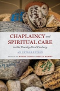 Cover: Chaplaincy and Spiritual Care in the Twenty-First Century - The University of North Carolina Press
