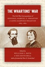 Cover: The Whartons' War - The University of North Carolina Press