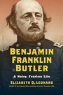 Cover: Benjamin Franklin Butler - The University of North Carolina Press