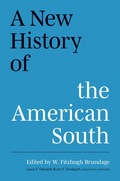 Cover: A New History of the American South - The University of North Carolina Press