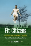 Cover: Fit Citizens - The University of North Carolina Press