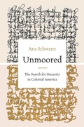 Cover: Unmoored - Omohundro Institute and UNC Press