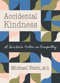 Cover: Accidental Kindness - The University of North Carolina Press