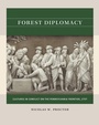 Cover: Forest Diplomacy - The University of North Carolina Press