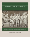Cover: Forest Diplomacy - The University of North Carolina Press