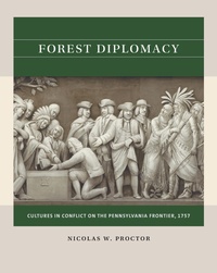 Enlarge image Cover: Forest Diplomacy - The University of North Carolina Press