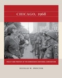 Cover: Chicago, 1968 - The University of North Carolina Press