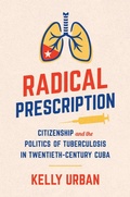 Bild: Radical Prescription - The University of North Carolina Press