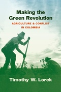 Cover: Making the Green Revolution - The University of North Carolina Press