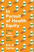 Cover: In Pursuit of Health Equity - The University of North Carolina Press