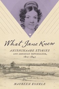 Abbildung von: What Jane Knew - The University of North Carolina Press