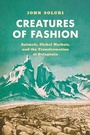 Cover: Creatures of Fashion - The University of North Carolina Press