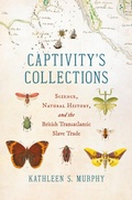 Cover: Captivity's Collections - The University of North Carolina Press