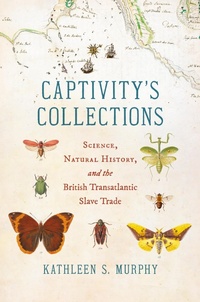 Enlarge image Cover: Captivity's Collections - The University of North Carolina Press