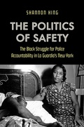 Cover: The Politics of Safety - The University of North Carolina Press