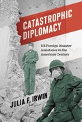 Cover: Catastrophic Diplomacy - The University of North Carolina Press