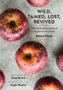 Cover: Wild, Tamed, Lost, Revived - The University of North Carolina Press