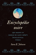 Cover: Encyclop&eacute;die noire - Omohundro Institute and UNC Press