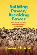 Bild: Building Power, Breaking Power - The University of North Carolina Press