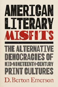 Bild: American Literary Misfits - The University of North Carolina Press