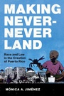 Cover: Making Never-Never Land - The University of North Carolina Press