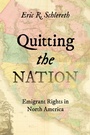 Cover: Quitting the Nation - The University of North Carolina Press
