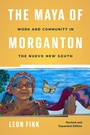 Cover: The Maya of Morganton - The University of North Carolina Press