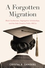 Cover: A Forgotten Migration - The University of North Carolina Press