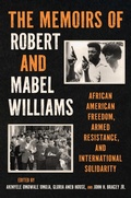 Abbildung von: The Memoirs of Robert and Mabel Williams - The University of North Carolina Press
