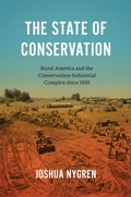 Abbildung von: The State of Conservation - The University of North Carolina Press