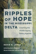 Bild: Ripples of Hope in the Mississippi Delta - The University of North Carolina Press