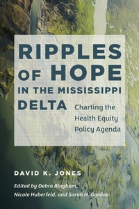 Bild: Ripples of Hope in the Mississippi Delta - The University of North Carolina Press