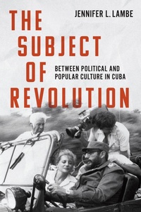 Bild: The Subject of Revolution - The University of North Carolina Press